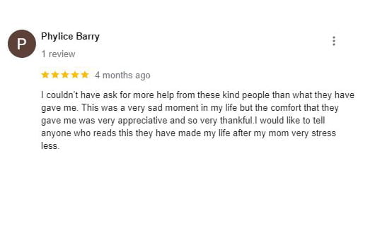 5 star review from Phylice for funeral homes Fort McMurray